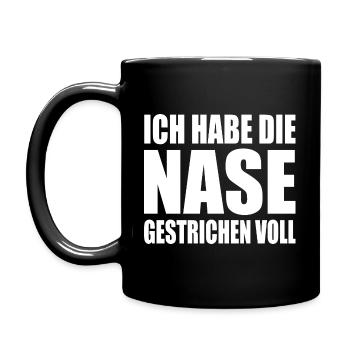 ich habe die nase gestrichen voll - Tasse einfarbig - Schwarz - Links