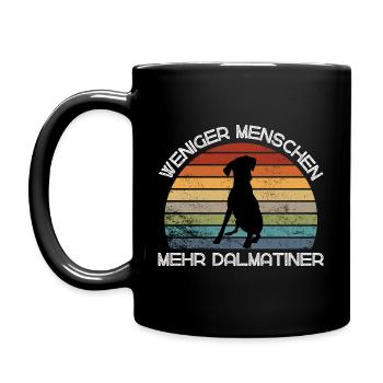 Weniger Menschen, mehr Dalmatiner - Tasse einfarbig - Schwarz - Links