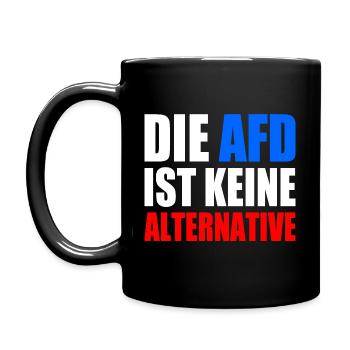 die afd ist keine alternative - Tasse einfarbig - Schwarz - Links