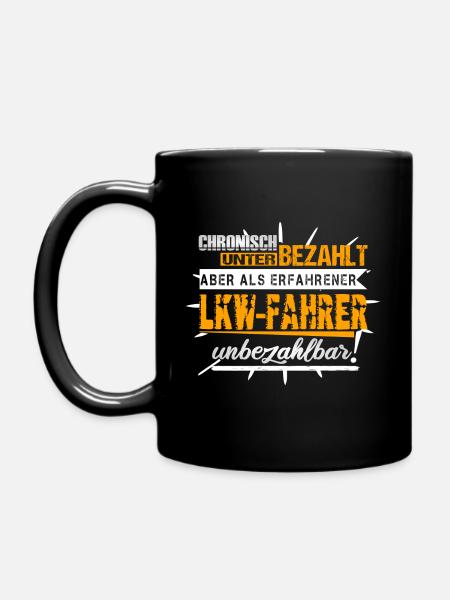 Lkw-Fahrer Sprüche Trucker Tasse Fernfahrer LKW - Tasse einfarbig - Schwarz