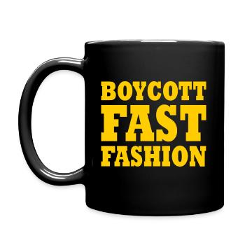 Boycott fast fashion - Mug uni - noir - Gauche