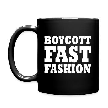 Boycott fast fashion - Mug uni - noir - Gauche