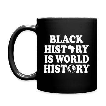 Black history is world history - Tasse einfarbig - Schwarz - Links