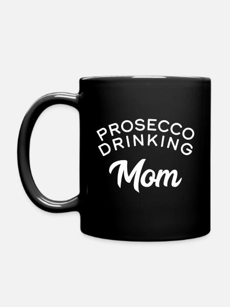Prosecco trinkende Mama - Tasse einfarbig - Schwarz