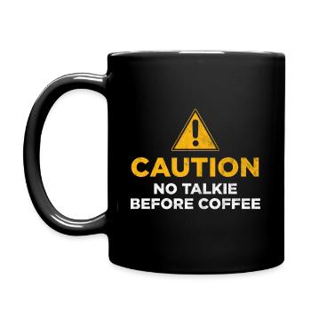 Caution No Talkie Before Coffee - Full Colour Mug - black - Left
