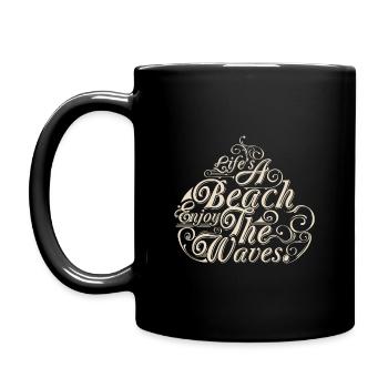 LIFE A BEACH ENJOY THE WAVES Tee Shirts - Full Colour Mug - black - Left