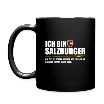 ICH BIN SALZBURGER LUSTIGES SALZBURG GESCHENK - Tasse einfarbig - Schwarz - Links