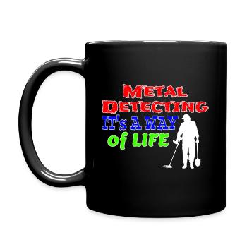 Metal Detecting It's A Way Of Life - Full Colour Mug - black - Left