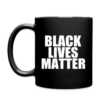Black lives matter - Full Colour Mug - black - Left