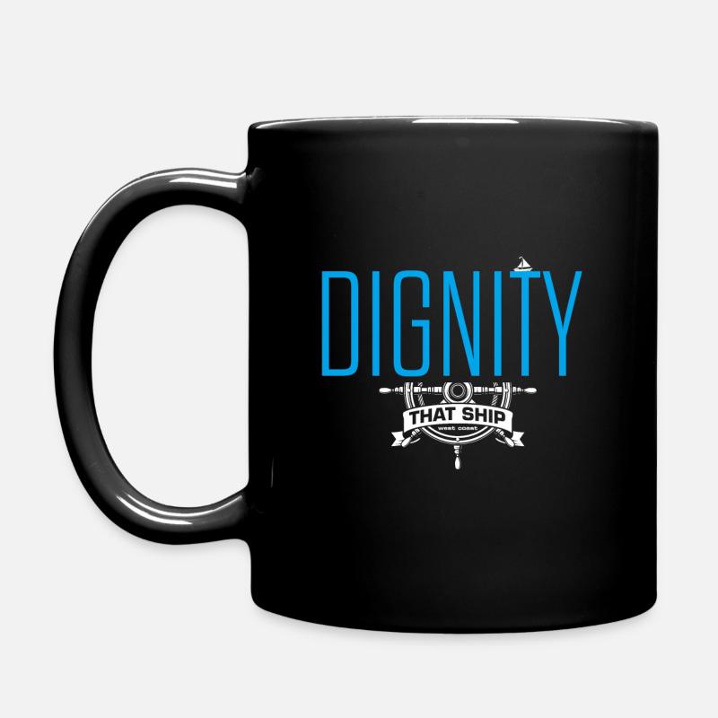 DIGNITY, ce navire. - Mug uni - noir