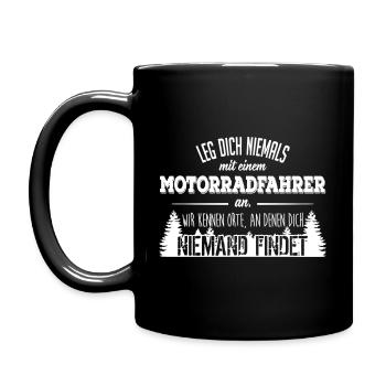 Leg dich niemals mit einem Motorradfahrer an - Tasse einfarbig - Schwarz - Links