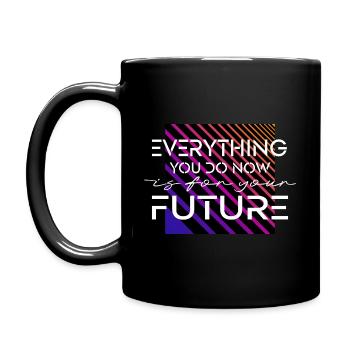 For your future - Tasse einfarbig - Schwarz - Links