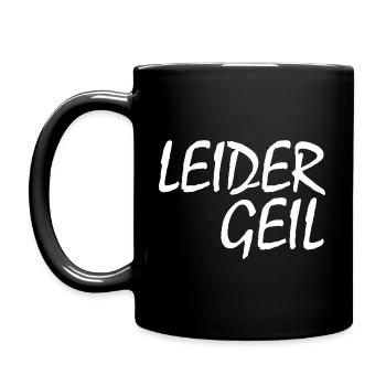 LEIDER GEIL - Tasse einfarbig - Schwarz - Links