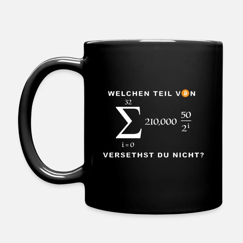 Welchen Teil von Bitcoin verstehst du nicht? - Tasse einfarbig - Schwarz