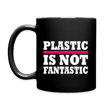 Plastic is not fantastic - Tasse einfarbig - Schwarz - Links