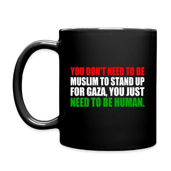 you don't need to be muslim to stand up for gaza - Mug uni - noir - Gauche
