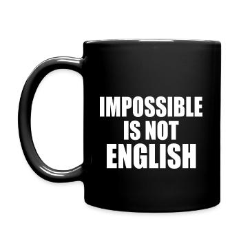 impossible is not english - england - Full Colour Mug - black - Left