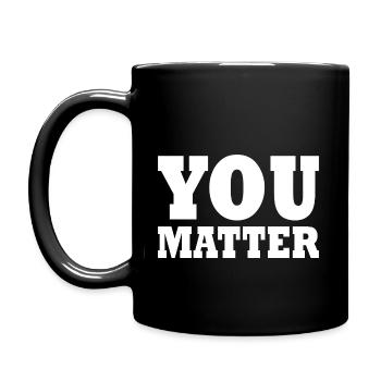 You matter - Full Colour Mug - black - Left