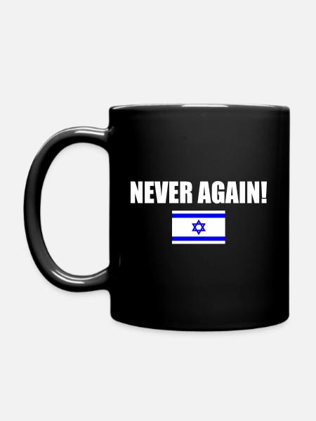 Never again - israel - Tasse einfarbig - Schwarz