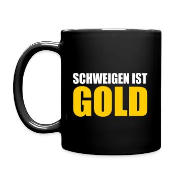 schweigen ist gold - Tasse einfarbig - Schwarz - Links