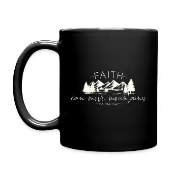 Faith can move Mountains, christliches Geschenk. - Tasse einfarbig - Schwarz - Links