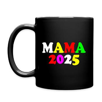 Mama 2025 - Full Colour Mug - black - Left