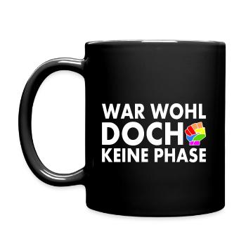 Das war wohl doch keine phase - Tasse einfarbig - Schwarz - Links