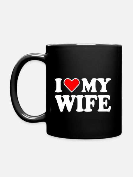 I love my wife - Mug uni - noir
