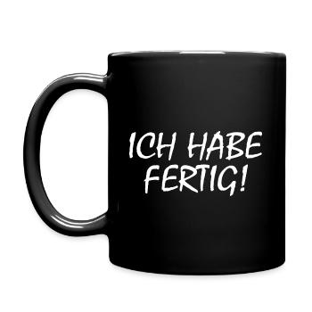 Ich habe fertig - Tasse einfarbig - Schwarz - Links
