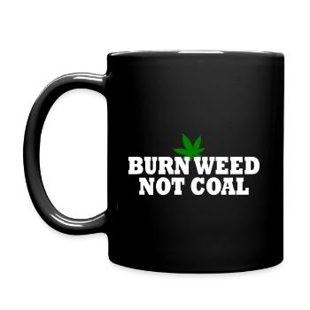 Burn weed not coal - Tasse einfarbig - Schwarz - Links