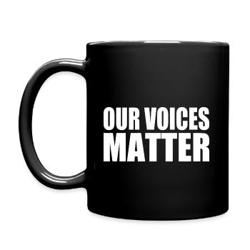 Our voices matter - Tasse einfarbig - Schwarz - Links