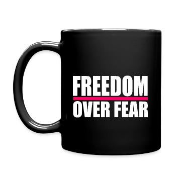 Freedom over fear - Tasse einfarbig - Schwarz - Links