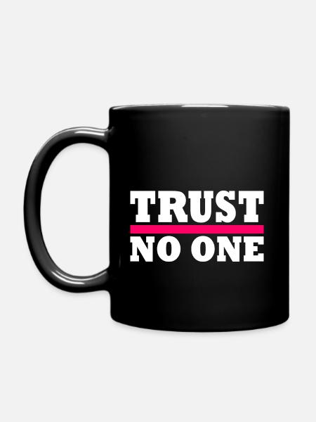 Trust no one - Mug uni - noir