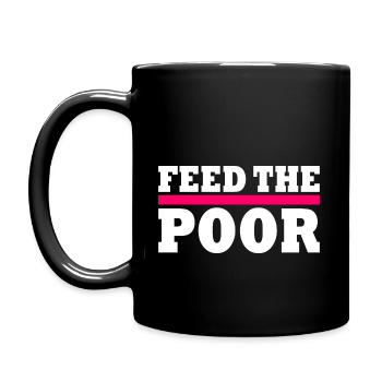 Feed the poor - Tasse einfarbig - Schwarz - Links