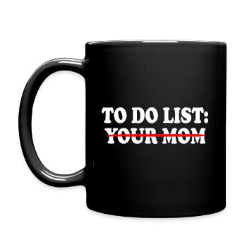 To do list your mom - Full Colour Mug - black - Left