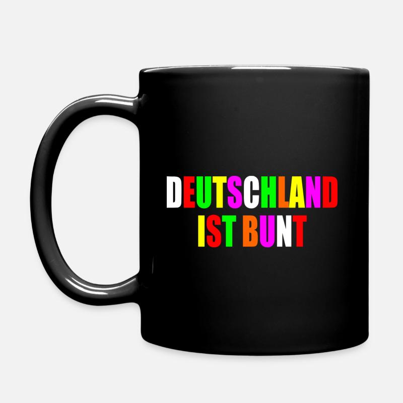 Deutschland ist bunt - Tasse einfarbig - Schwarz