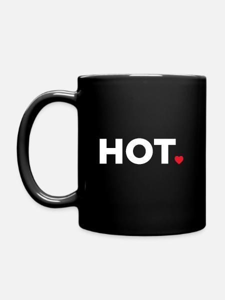 Heiß - Tasse einfarbig - Schwarz