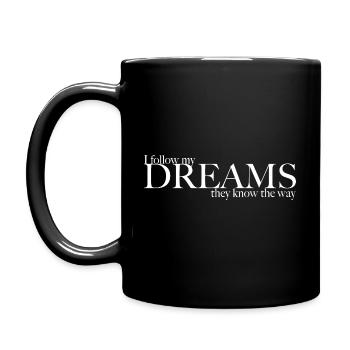 Je suis mes rêves - Mug uni - noir - Gauche