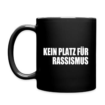 kein platz für rassismus respekt - Tasse einfarbig - Schwarz - Links