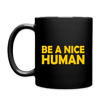 Be a nice human - Full Colour Mug - black - Left