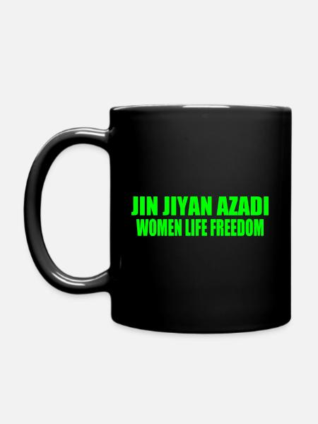 jin jiyan azadi women life freedom - Tasse einfarbig - Schwarz