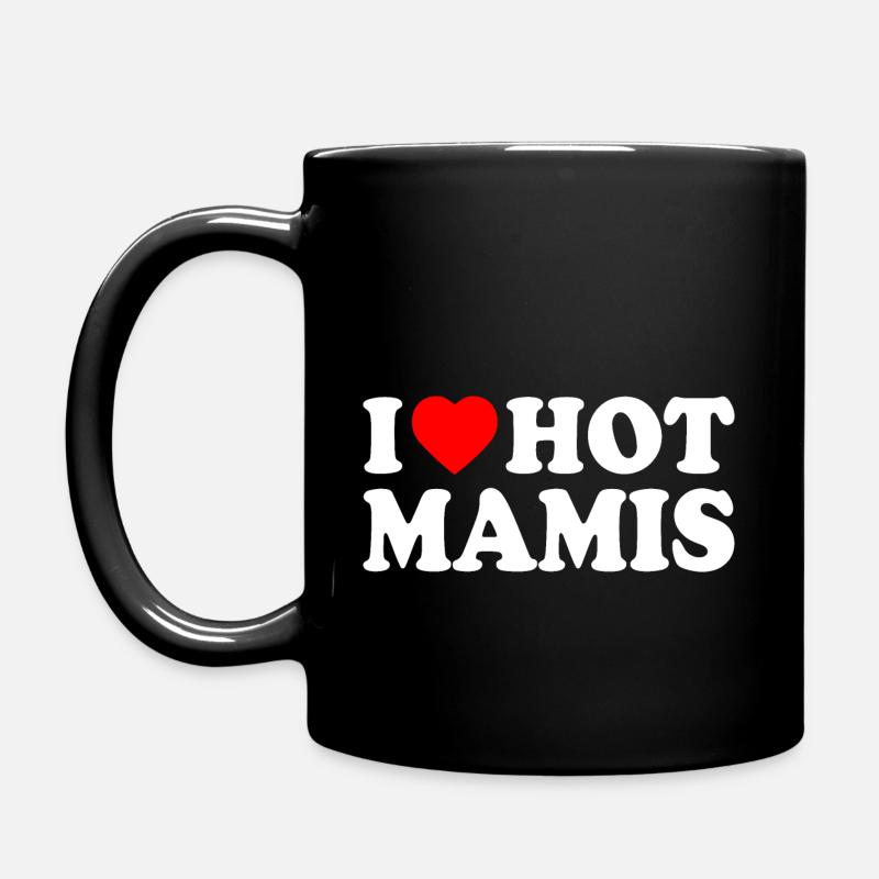 I love hot mamis - Tasse einfarbig - Schwarz