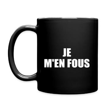 je m'en fous - Mug uni - noir - Gauche
