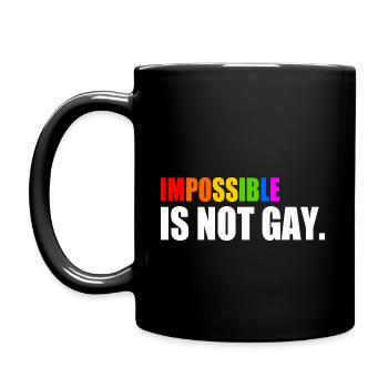 impossible is not gay - Full Colour Mug - black - Left
