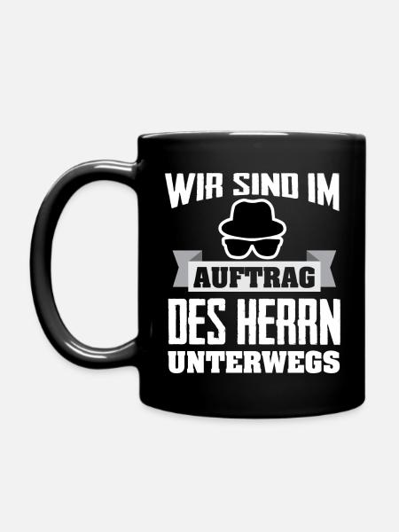 Im Auftrag des Herrn - Tasse einfarbig - Schwarz