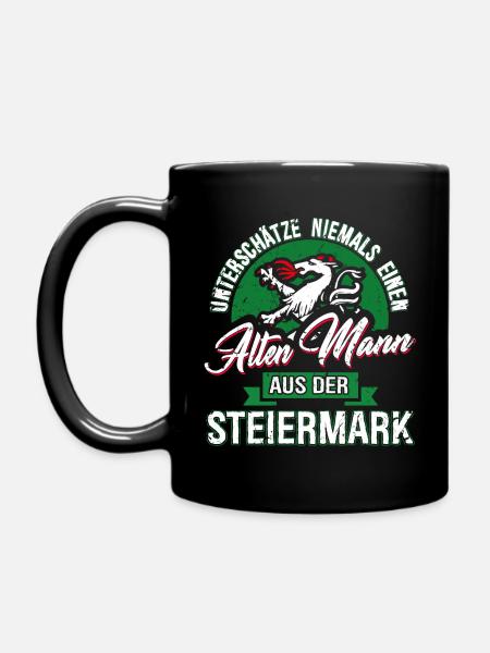 UNTERSCHÄTZE NIE - ALTEN STEIRER - STMK - GESCHENK - Tasse einfarbig - Schwarz