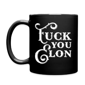 Fuck you Elon - Tasse einfarbig - Schwarz - Links