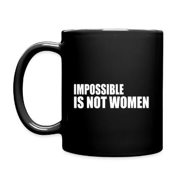 impossible is not women - Full Colour Mug - black - Left