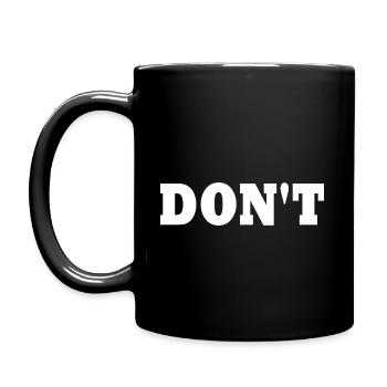 Don't - Mug uni - noir - Gauche
