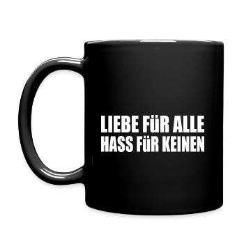 liebe für alle hass für keinen - Tasse einfarbig - Schwarz - Links